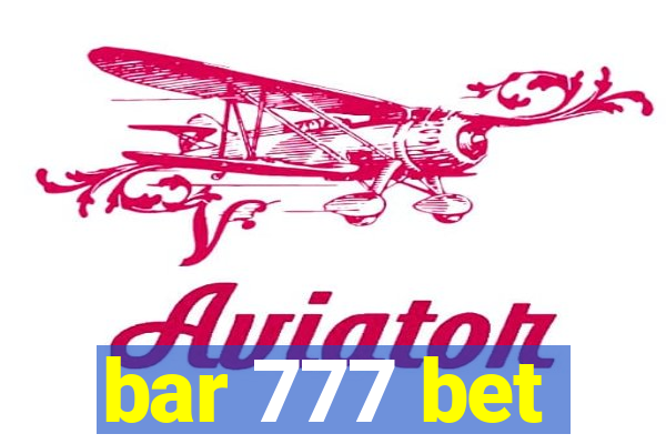 bar 777 bet